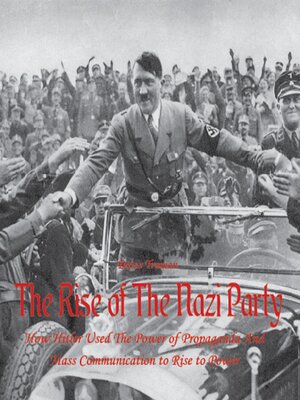 cover image of The Rise of the Nazi Party